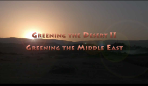 Greening the Desert II