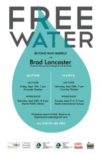 Click to view the full-size poster with details on Brad's 2 public talks and 2 free workshops the weekend of Sept 19-21 in Alpine and Marfa.