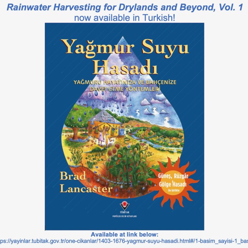 Rainwater Harvesting for Drylands and Beyond Volume 1 - Turkish edition cover